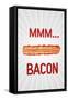 Mmmmm... Bacon-null-Framed Stretched Canvas