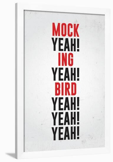 Mockingbird-null-Framed Poster