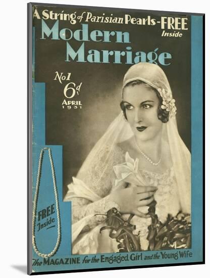 Modern Marriage, Weddings Marriages Brides First Issue Magazine, UK, 1931-null-Mounted Giclee Print