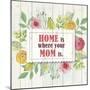 Mom Is Home-Kimberly Allen-Mounted Premium Giclee Print