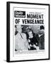 Moment of Vengeance-null-Framed Photographic Print