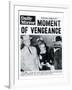 Moment of Vengeance-null-Framed Photographic Print