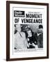 Moment of Vengeance-null-Framed Photographic Print