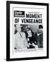 Moment of Vengeance-null-Framed Photographic Print