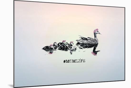 #MomLife-null-Mounted Art Print