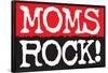 Moms Rock Poster Print-Ephemera-Framed Poster