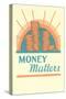 Money Matters-null-Stretched Canvas