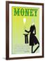 Money: The Product of a Great Idea Implemented-null-Framed Art Print