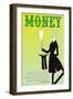 Money: The Product of a Great Idea Implemented-null-Framed Art Print