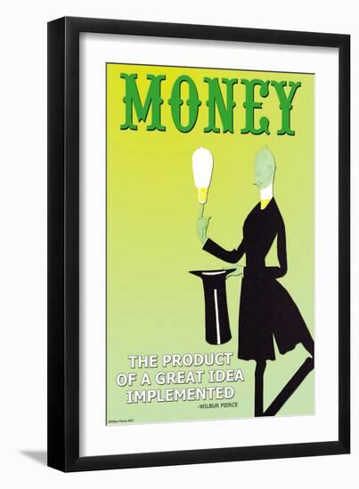 Money: The Product of a Great Idea Implemented-null-Framed Art Print