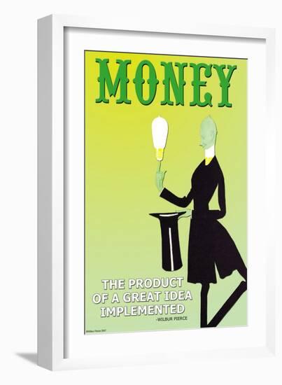 Money: The Product of a Great Idea Implemented-null-Framed Art Print