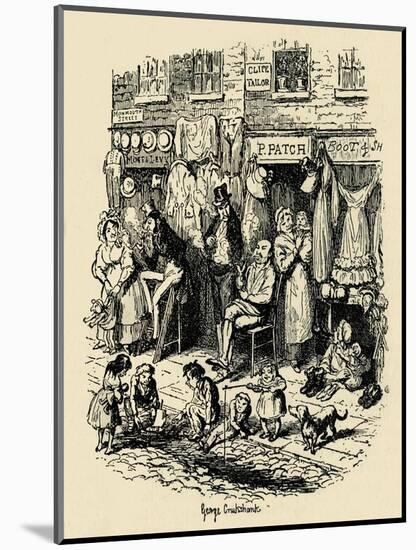 'Monmouth Street, Soho, an illustration by G. Cruikshank for Dickens' Sketches by Boz. ', (1938)-George Cruikshank-Mounted Giclee Print