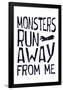 Monsters Run Away From Me-null-Framed Poster