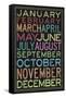 Months of the Year Colorful Text-null-Framed Stretched Canvas