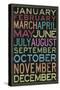 Months of the Year Colorful Text-null-Stretched Canvas