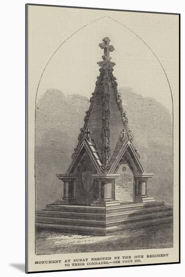 Monument at Surat Erected by the 56th Regiment to their Comrades-null-Mounted Giclee Print