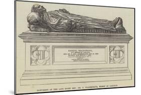 Monument of the Late Right Reverend Dr S Waldegrave, Bishop of Carlisle-null-Mounted Giclee Print