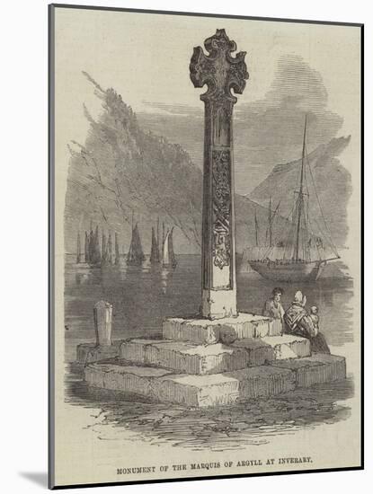 Monument of the Marquis of Argyll at Inverary-null-Mounted Giclee Print