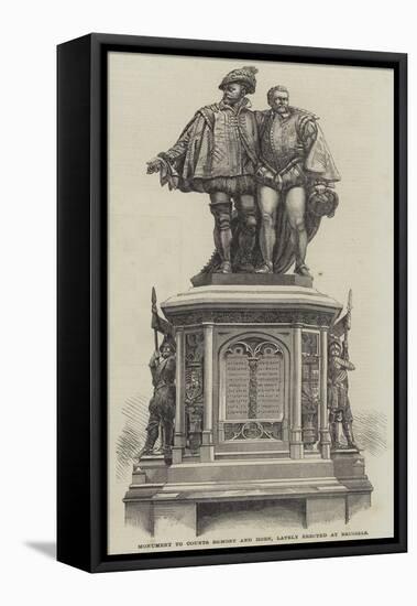 Monument to Counts Egmont and Horn, Lately Erected at Brussels-null-Framed Stretched Canvas