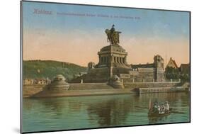 Monument to Kaiser Wilhelm I, Koblenz. Postcard Sent in 1913-German photographer-Mounted Giclee Print