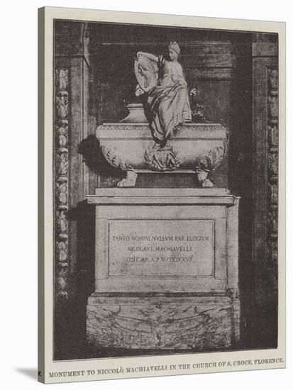 Monument to Niccolo Machiavelli in the Church of S Croce, Florence-null-Stretched Canvas