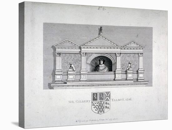 Monument to Sir Gilbert Talbot, Master of the Jewel House at the Tower of London, 1789-James Fittler-Stretched Canvas