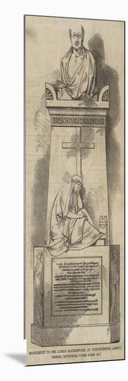 Monument to Sir James Mackintosh, in Westminster Abbey, Theed, Sculptor-null-Mounted Giclee Print