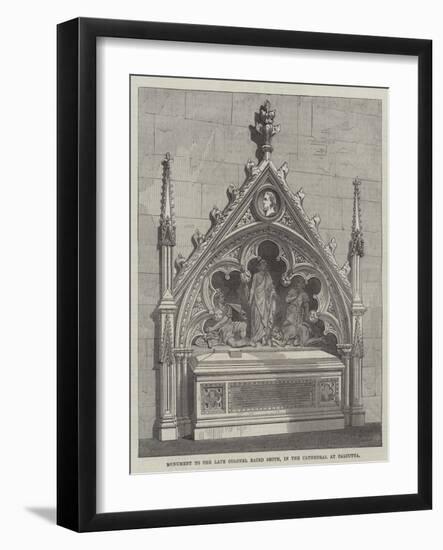 Monument to the Late Colonel Baird Smith, in the Cathedral at Calcutta-null-Framed Giclee Print