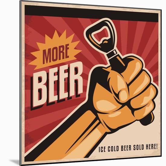 More Beer-Lukeruk-Mounted Art Print