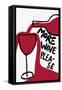 More Wine Please-Athene Fritsch-Framed Stretched Canvas