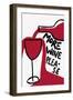 More Wine Please-Athene Fritsch-Framed Giclee Print