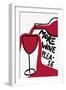 More Wine Please-Athene Fritsch-Framed Giclee Print