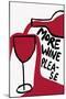 More Wine Please-Athene Fritsch-Mounted Giclee Print