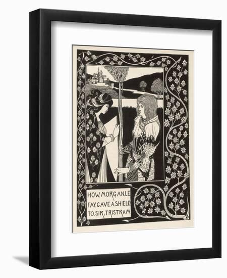 Morgan Le Fay Gives a Shield to Sir Tristram-Aubrey Beardsley-Framed Art Print