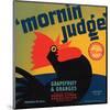 Mornin Judge Grapefruit and Oranges-null-Mounted Art Print