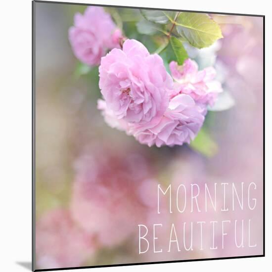 Morning Beautiful-Sarah Gardner-Mounted Art Print