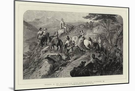 Morning in the Highlands, the Royal Family Ascending Lochnagar, 1853-Carl Haag-Mounted Giclee Print