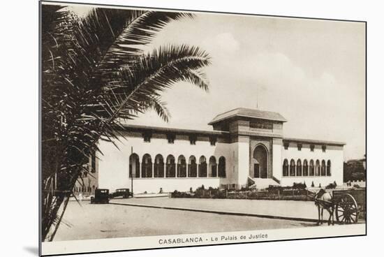 Morocco, Casablanca - the Palace of Justice-null-Mounted Photographic Print