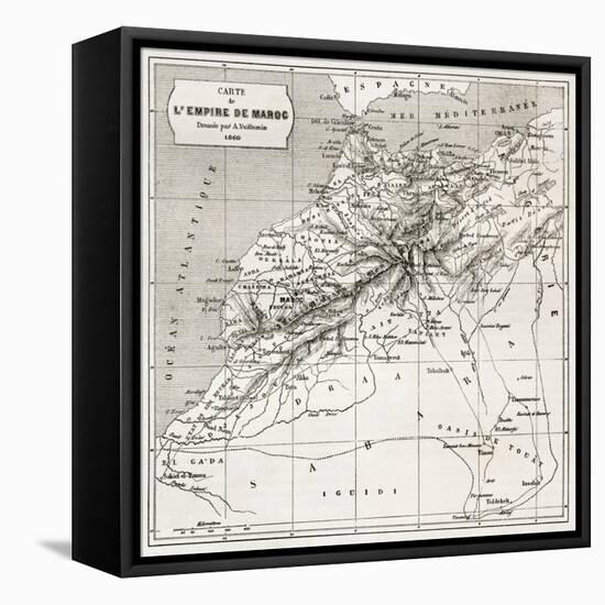 Morocco Old Map. Created By Erhard And Bonaparte, Published On Le Tour Du Monde, Paris, 1860-marzolino-Framed Stretched Canvas