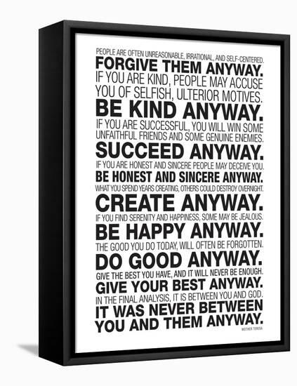 Mother Teresa Anyway Quote Poster-null-Framed Stretched Canvas