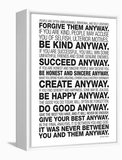 Mother Teresa Anyway Quote Poster-null-Framed Stretched Canvas