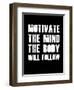 Motivate the Mind the Body will follow.-null-Framed Premium Giclee Print