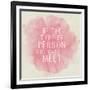 Motivating Quote - Be the Type of Person You Want to Meet-happydancing-Framed Art Print