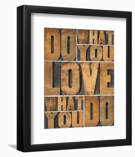 Motivational: Do What You Love-null-Framed Art Print