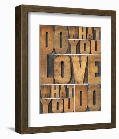 Motivational: Do What You Love-null-Framed Art Print