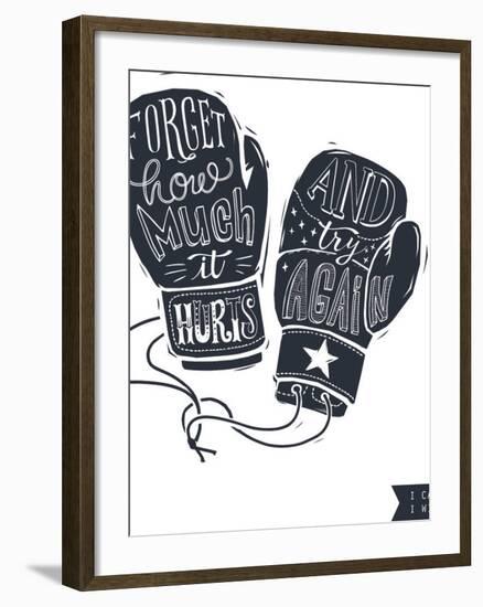 Motivational Quote Hand-Written within Silhouette of Boxing Gloves. Creative Hand Lettering. Persis-Lisitsaimage-Framed Art Print