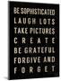 Motivational Type IV-SD Graphics Studio-Mounted Art Print