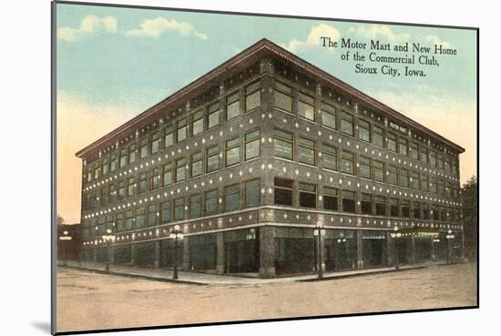 Motor Mart, Commercial Club, Sioux City-null-Mounted Art Print