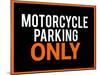 Motorcycle Parking Only Black and Orange Poster-null-Mounted Poster