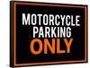 Motorcycle Parking Only Black and Orange Poster-null-Framed Poster